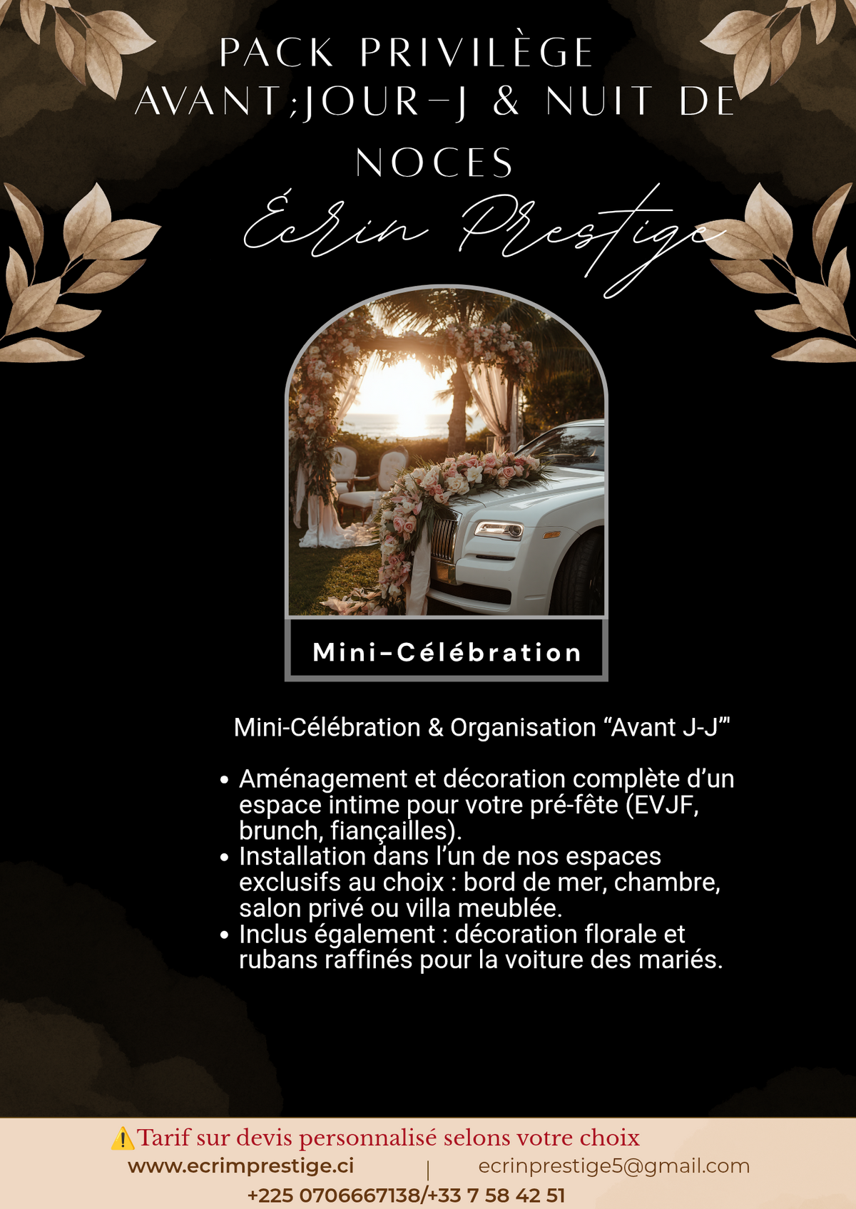 PACK PRIVILÈGE – AVANT, JOUR J & NUIT DE NOCES